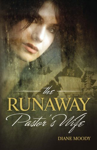 Cover for Diane Moody · The Runaway Pastor's Wife (Paperback Book) (2011)