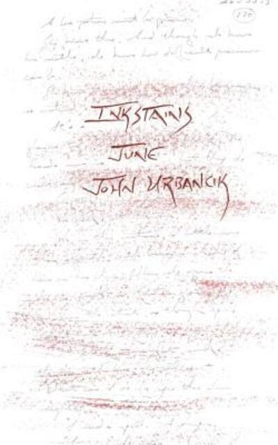 Cover for John Urbancik · Inkstains: June (Paperback Book) (2015)
