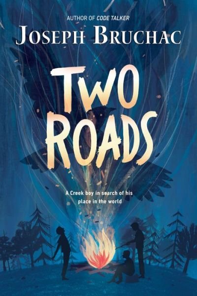 Cover for Joseph Bruchac · Two Roads (Hardcover bog) (2018)
