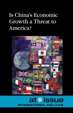 Cover for Greenhaven Press Editor · Is China's Economic Growth a Threat to America? (Paperback Book) (2013)