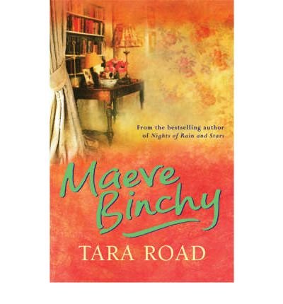 Cover for Maeve Binchy · Tara Road: An Oprah Book Club pick (Paperback Book) (2010)