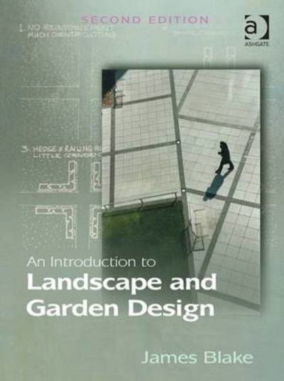 Cover for James Blake · An Introduction to Landscape and Garden Design (Pocketbok) (2015)