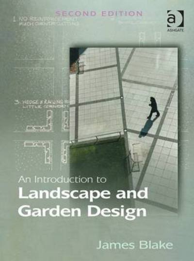 Cover for James Blake · An Introduction to Landscape and Garden Design (Paperback Book) (2015)