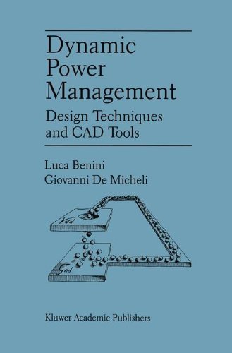 Luca Benini · Dynamic Power Management: Design Techniques and CAD Tools (Gebundenes Buch) [1998 edition] (1997)