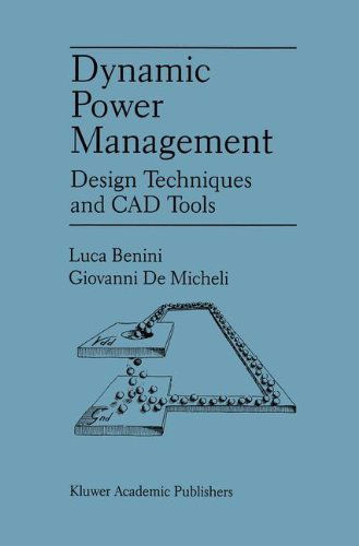 Luca Benini · Dynamic Power Management: Design Techniques and CAD Tools (Hardcover Book) [1998 edition] (1997)