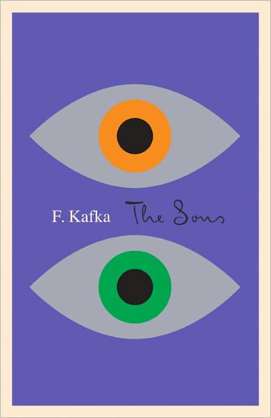 Cover for Franz Kafka · The Sons: The Judgment, The Stoker, The Metamorphosis, and Letter to His Father - The Schocken Kafka Library (Paperback Book) (1989)