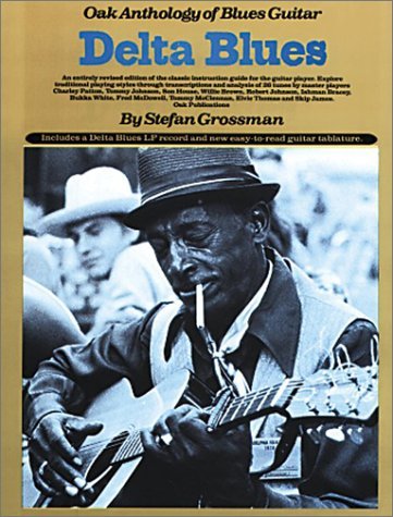 Cover for Stefan Grossman · Oak Anthology of Blues       Guitardelta Blues (Taschenbuch) (1992)