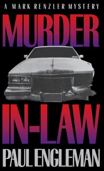 Cover for Paul Engleman · Murder-in-law (Mark Renzler Mystery) (Hardcover Book) [First edition] (1987)