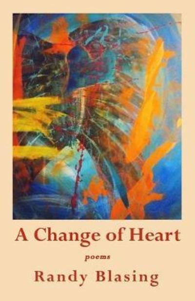 Cover for Randy Blasing · A Change of Heart (Paperback Book) (2018)