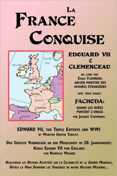 Cover for Emile Flourens · La France Conquise: Edouard VII &amp; Clemenceau (Pocketbok) (2009)