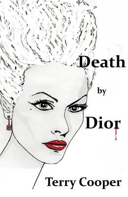 Cover for Terry Cooper · Death by Dior (Paperback Book) (2013)