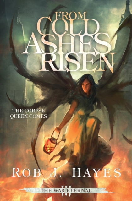 Cover for Rob J Hayes · From Cold Ashes Risen (Paperback Book) (2020)