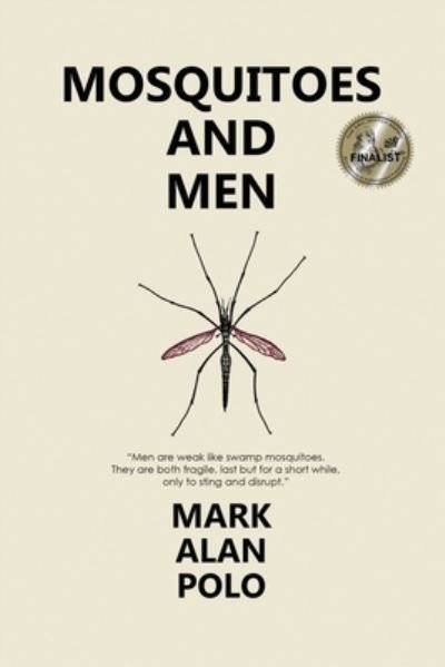 Cover for Mark Alan Polo · Mosquitoes and Men (Paperback Book) (2019)