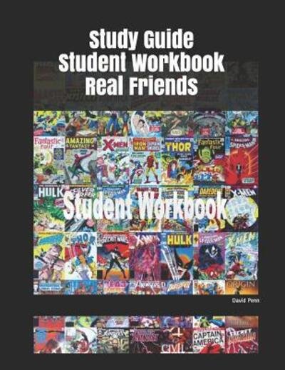 Study Guide Student Workbook Real Friends - David Penn - Książki - Independently Published - 9781091989863 - 29 marca 2019