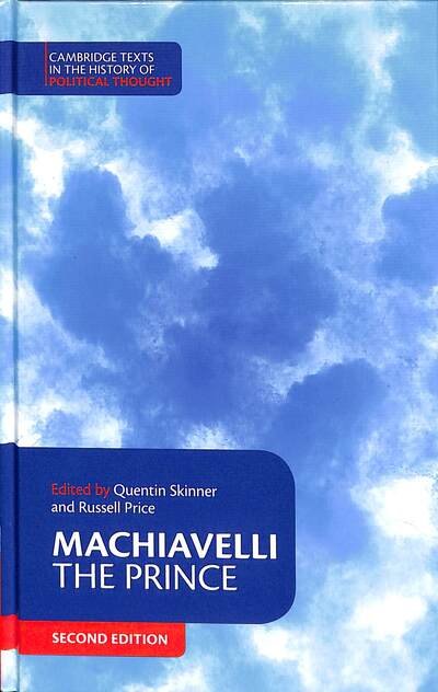 Cover for Niccolo Machiavelli · Machiavelli: The Prince - Cambridge Texts in the History of Political Thought (Gebundenes Buch) [2 Revised edition] (2019)