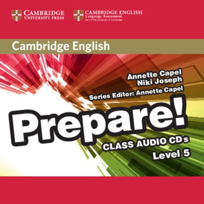 Cover for Annette Capel · Cambridge English Prepare! Level 5 Class Audio CDs (2) - Cambridge English Prepare! (Audiobook (CD)) (2015)