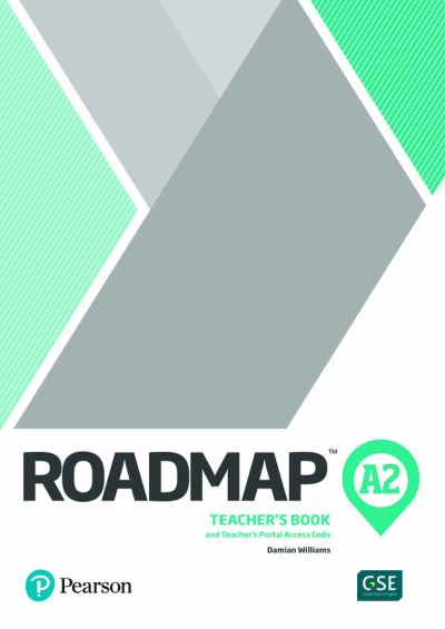 Roadmap A2 Teacher's Book with Teacher's Portal Access Code - Roadmap - Damian Williams - Livros - Pearson Education Limited - 9781292227863 - 22 de janeiro de 2020