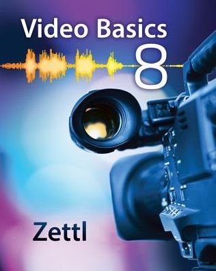 Cover for Zettl, Herbert (San Francisco State University (Emeritus)) · Video Basics (Pocketbok) (2017)