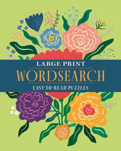 Cover for Eric Saunders · Large Print Wordsearch: Over 70 Easy-to-Read Puzzles (Paperback Book) (2025)