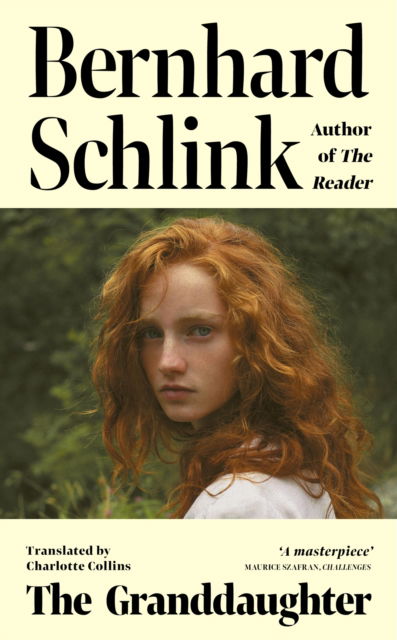 Cover for Bernhard Schlink · The Granddaughter: From the author of the no.1 international bestseller The Reader (Pocketbok) (2024)