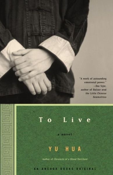 Cover for Yu Hua · To Live: A Novel (Taschenbuch) (2003)