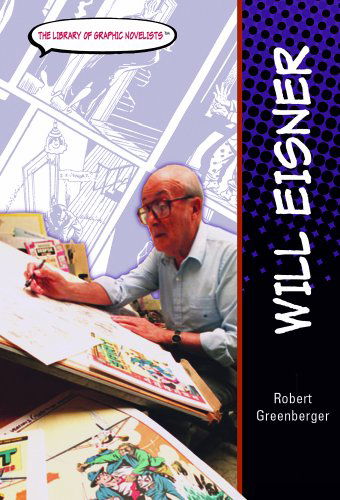 Cover for Robert Greenberger · Will Eisner (The Library of Graphic Novelists) (Hardcover Book) (2004)