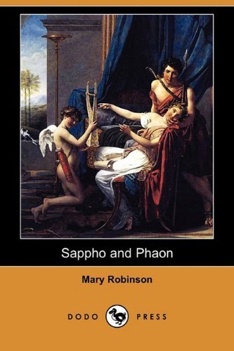 Cover for Mary Robinson · Sappho and Phaon (Dodo Press) (Paperback Bog) (2010)