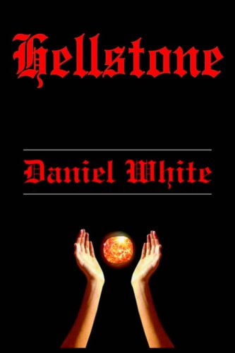 Cover for Daniel White · Hellstone (Pocketbok) (2004)