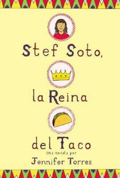 Cover for Jennifer Torres · Stef Soto, la reina del taco (Paperback Book) (2018)