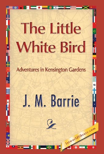 Cover for James Matthew Barrie · The Little White Bird (Hardcover bog) (2013)