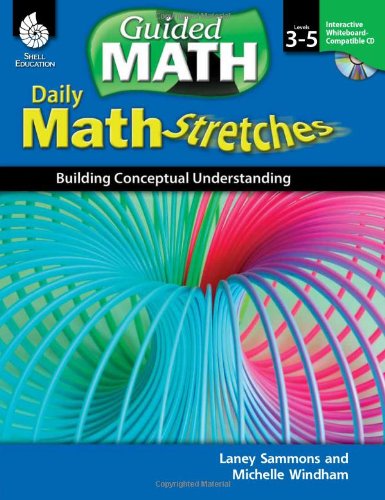 Cover for Laney Sammons · Daily Math Stretches: Building Conceptual Understanding Levels 3-5 - Guided Math (Paperback Book) (2011)