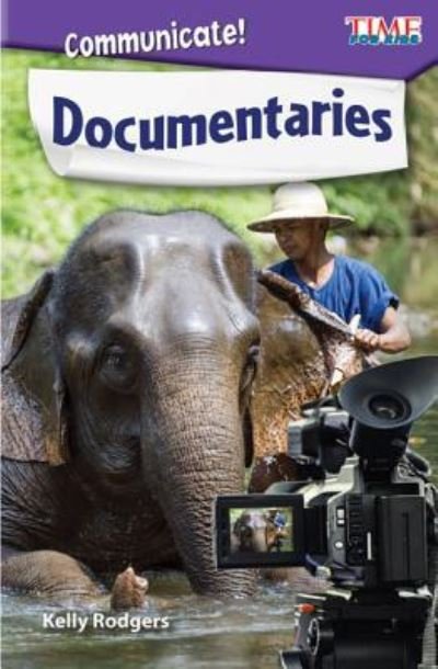 Cover for Kelly Rodgers · Communicate! Documentaries (Pocketbok) (2017)