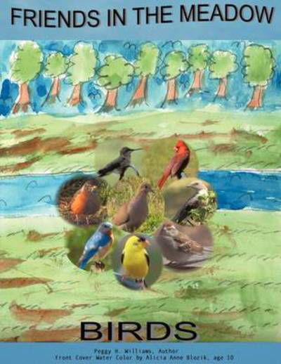 Cover for Peggy Williams · Friends in the Meadow: Birds (Pocketbok) (2009)