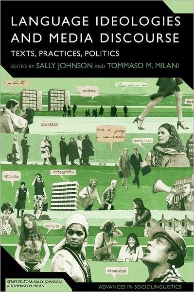 Cover for Sally Johnson · Language Ideologies and Media Discourse: Texts, Practices, Politics - Advances in Sociolinguistics (Taschenbuch) (2010)