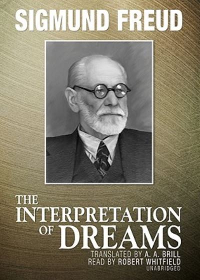 Cover for Sigmund Freud · The Interpretation of Dreams (CD) (2010)