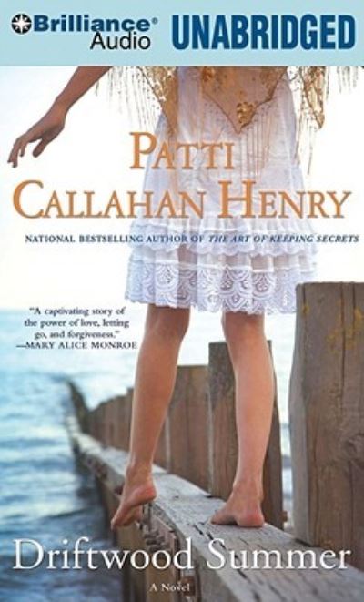 Cover for Patti Callahan Henry · Driftwood Summer (CD) (2010)