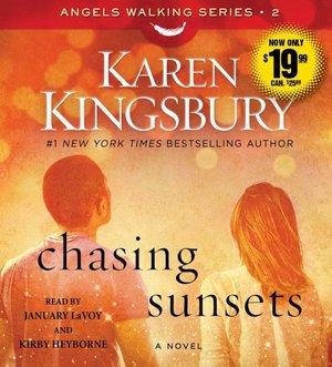 Cover for Karen Kingsbury · Chasing Sunsets (CD) (2015)