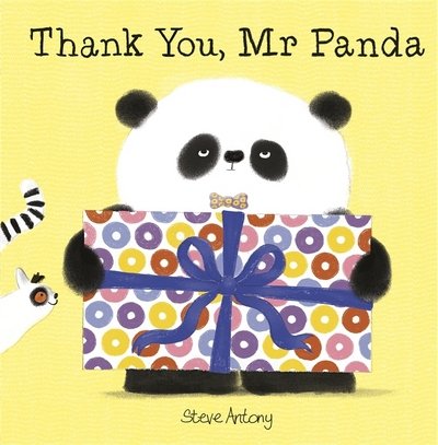 Cover for Steve Antony · Thank You, Mr Panda - Mr Panda (Paperback Bog) (2017)