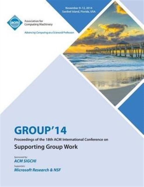 Cover for Group 14 Conference Committee · GROUP 14, ACM 2014 International Conference on Group Work (Taschenbuch) (2015)
