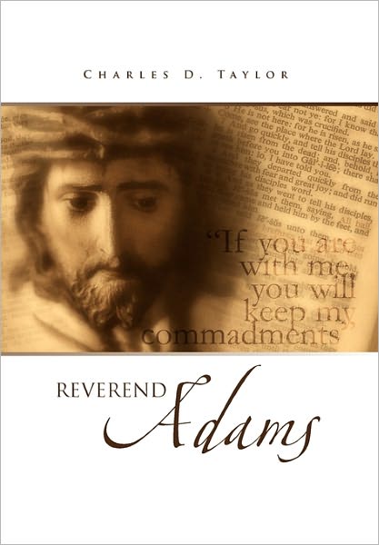 Cover for Charles D Taylor · Reverend Adams (Paperback Book) (2011)