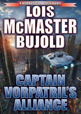 Cover for Lois Mcmaster Bujold · Captain Vorpatril's Alliance (Miles Vorkosigan Adventures) (Audiobook (CD)) [Unabridged edition] (2012)