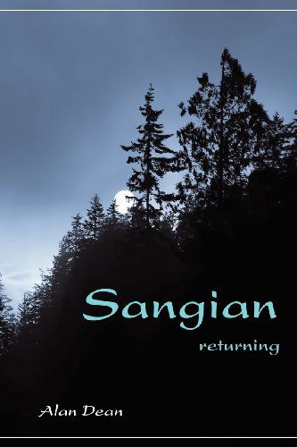 Cover for Alan Dean · Sangian: Returning (Paperback Book) (2012)