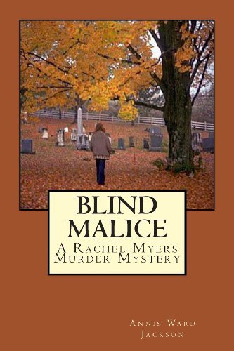 Cover for Annis Ward Jackson · Blind Malice: a Rachel Myers Murder Mystery (Rachel Myers Murder Mysteries) (Taschenbuch) (2013)