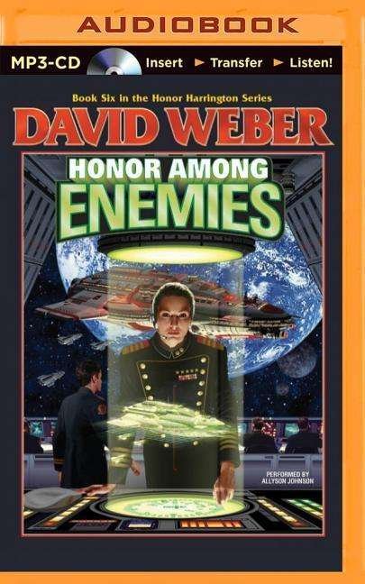 Cover for David Weber · Honor Among Enemies (MP3-CD) (2014)