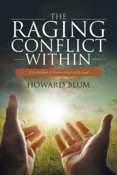 Cover for Howard Blum · The Raging Conflict Within (Paperback Bog) (2017)