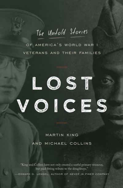 Cover for Martin King · Lost Voices: The Untold Stories of America's World War I Veterans and Their Families (Paperback Book) (2022)