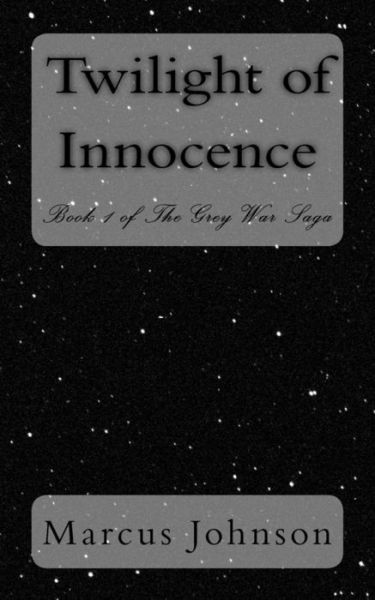 Cover for Marcus Johnson · Twilight of Innocence (Taschenbuch) (2014)
