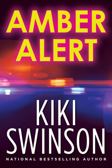 Cover for Kiki Swinson · Amber Alert (Hardcover Book) (2024)