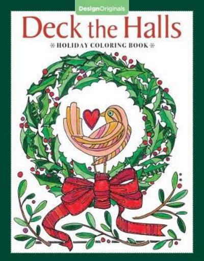 Cover for Valerie McKeehan · Deck the Halls Holiday Coloring Book (Paperback Book) (2017)