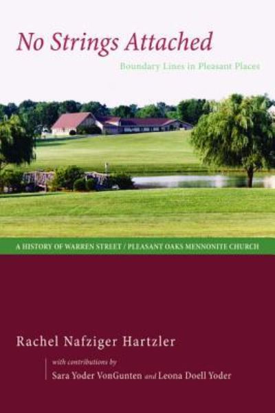 Cover for Rachel Nafziger Hartzler · No Strings Attached (Hardcover Book) (2013)